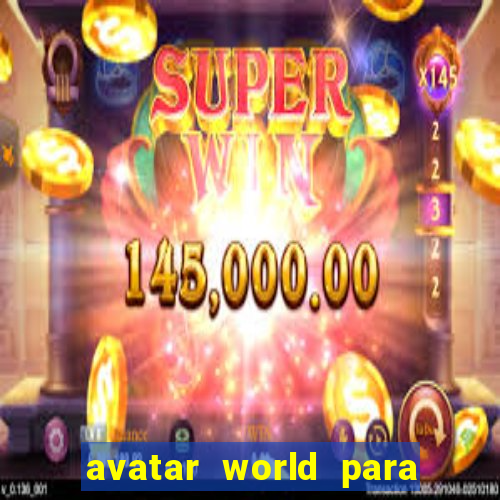 avatar world para colorir e imprimir